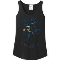 The Hell I WonT! Badass Vintage Western Rodeo Cowgirl Gift Ladies Essential Tank