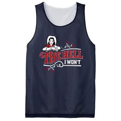 The Hell I Wont Shirt Country Style Girl Mesh Reversible Basketball Jersey Tank