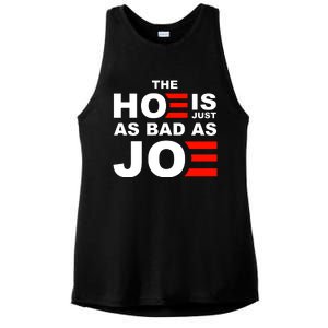 The Hoe Is Just As Bad As Joe Ladies PosiCharge Tri-Blend Wicking Tank