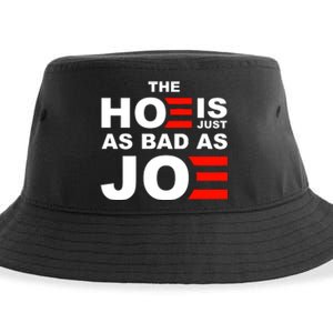 The Hoe Is Just As Bad As Joe Sustainable Bucket Hat