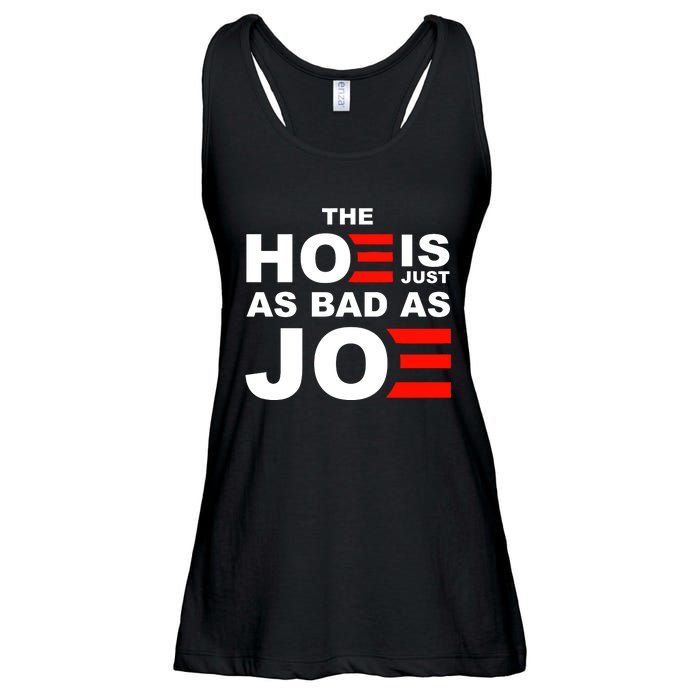 The Hoe Is Just As Bad As Joe Ladies Essential Flowy Tank