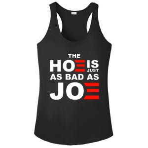 The Hoe Is Just As Bad As Joe Ladies PosiCharge Competitor Racerback Tank