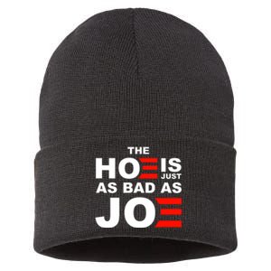 The Hoe Is Just As Bad As Joe Sustainable Knit Beanie