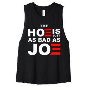 The Hoe Is Just As Bad As Joe Women's Racerback Cropped Tank