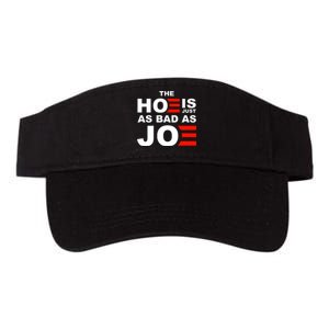 The Hoe Is Just As Bad As Joe Valucap Bio-Washed Visor