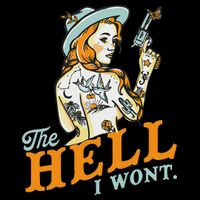 The Hell I WonT! Badass Vintage Western Rodeo Cowgirl Gift Doggie Tank