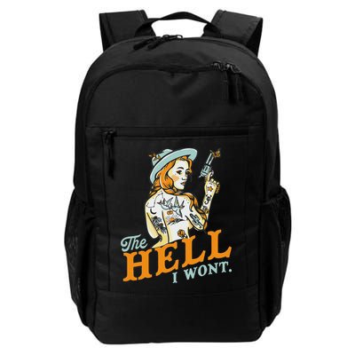 The Hell I WonT! Badass Vintage Western Rodeo Cowgirl Gift Backpack