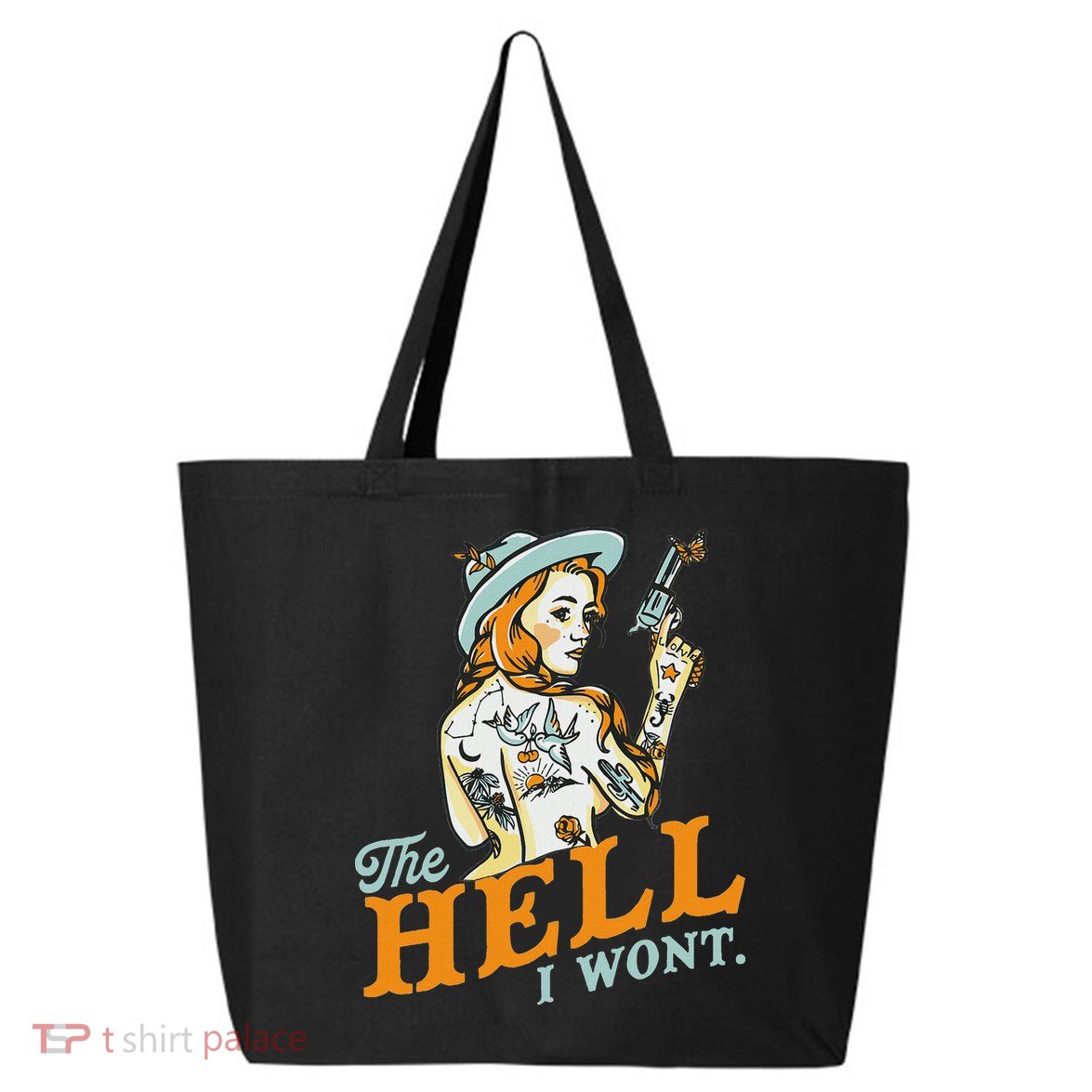 The Hell I WonT! Badass Vintage Western Rodeo Cowgirl Gift 25L Jumbo Tote