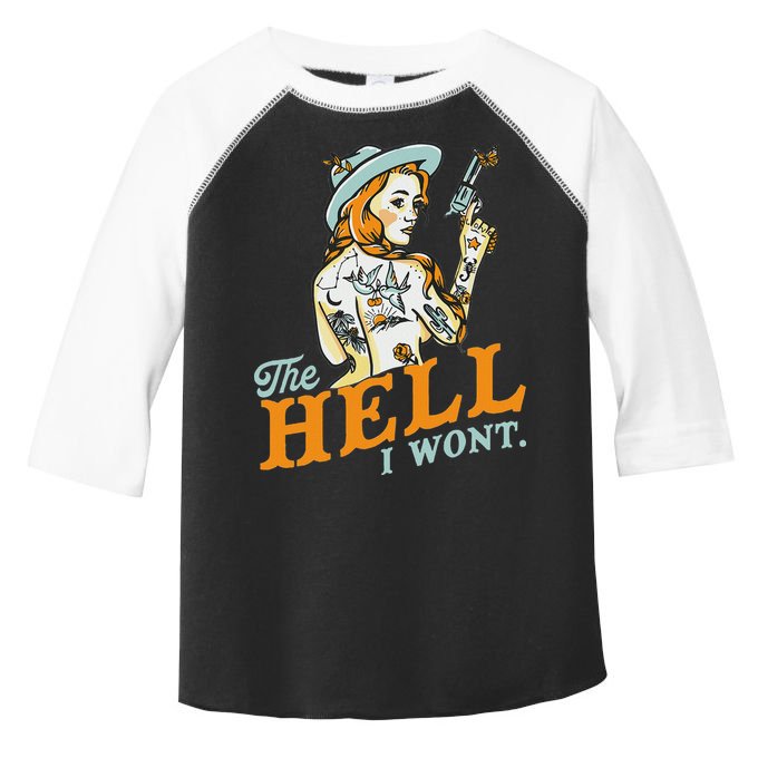 The Hell I WonT! Badass Vintage Western Rodeo Cowgirl Gift Toddler Fine Jersey T-Shirt