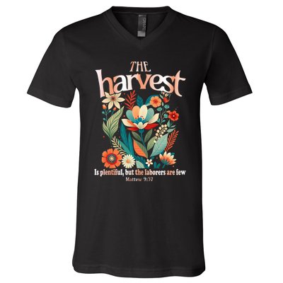 The Harvest Is Plentiful But The Laborers Are Few V-Neck T-Shirt