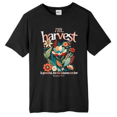 The Harvest Is Plentiful But The Laborers Are Few Tall Fusion ChromaSoft Performance T-Shirt