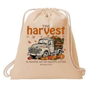 The Harvest Is Plentiful And Workers Are Few Drawstring Bag