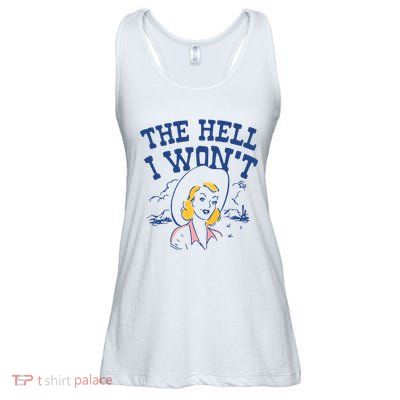 The Hell I Wont Vintage Western Desert Southwest Rodeo Cowgirl Ladies Essential Flowy Tank