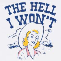 The Hell I Wont Vintage Western Desert Southwest Rodeo Cowgirl Womens Tank Top
