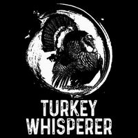 Turkey Hunter I'm A Turkey Whisperer Hunting Womens T-Shirt