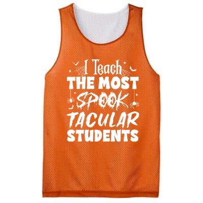 Teacher Halloween I Teach The Most Spooktacular Students Mesh Reversible Basketball Jersey Tank