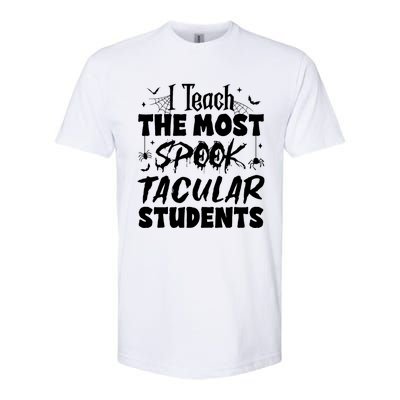 Teacher Halloween I Teach The Most Spooktacular Students Softstyle CVC T-Shirt