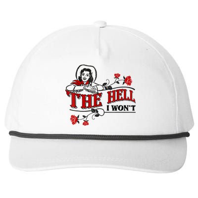 The Hell I Won't Flower Apparel For Life Snapback Five-Panel Rope Hat