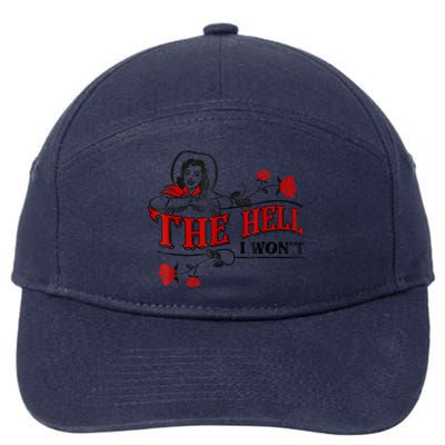 The Hell I Won't Flower Apparel For Life 7-Panel Snapback Hat