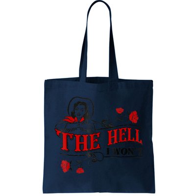 The Hell I Won't Flower Apparel For Life Tote Bag