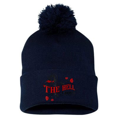 The Hell I Won't Flower Apparel For Life Pom Pom 12in Knit Beanie