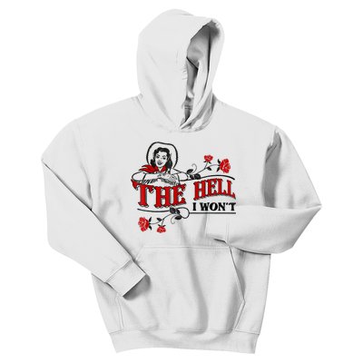 The Hell I Won't Flower Apparel For Life Kids Hoodie