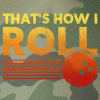 That's How I Roll Funny Distressed Bowling Legacy Tie Dye Trucker Hat