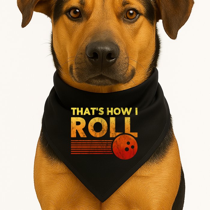 That's How I Roll Funny Distressed Bowling USA-Made Doggie Bandana