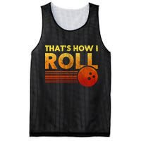 That's How I Roll Funny Distressed Bowling Mesh Reversible Basketball Jersey Tank