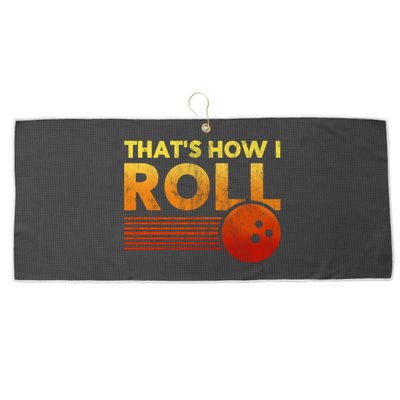 That's How I Roll Funny Distressed Bowling Large Microfiber Waffle Golf Towel