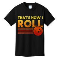 That's How I Roll Funny Distressed Bowling Kids T-Shirt