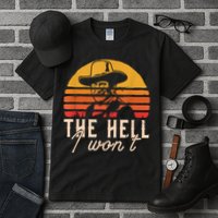 The Hell I Won't Quote Retro Vintage Tall T-Shirt