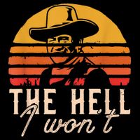 The Hell I Won't Quote Retro Vintage Bucket Hat