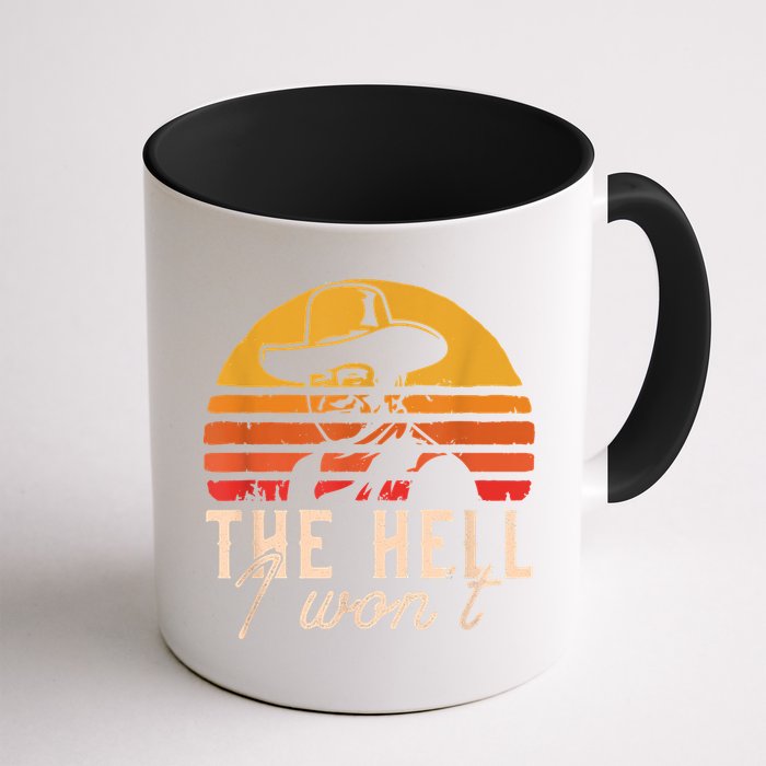 The Hell I Won't Quote Retro Vintage Mug