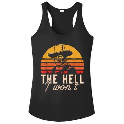 The Hell I Won't Quote Retro Vintage Ladies PosiCharge Competitor Racerback Tank