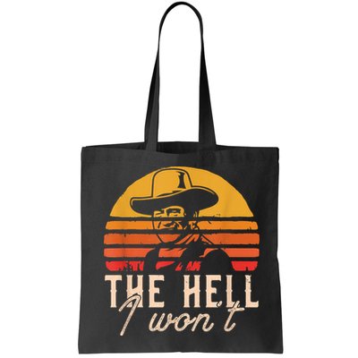 The Hell I Won't Quote Retro Vintage Bag