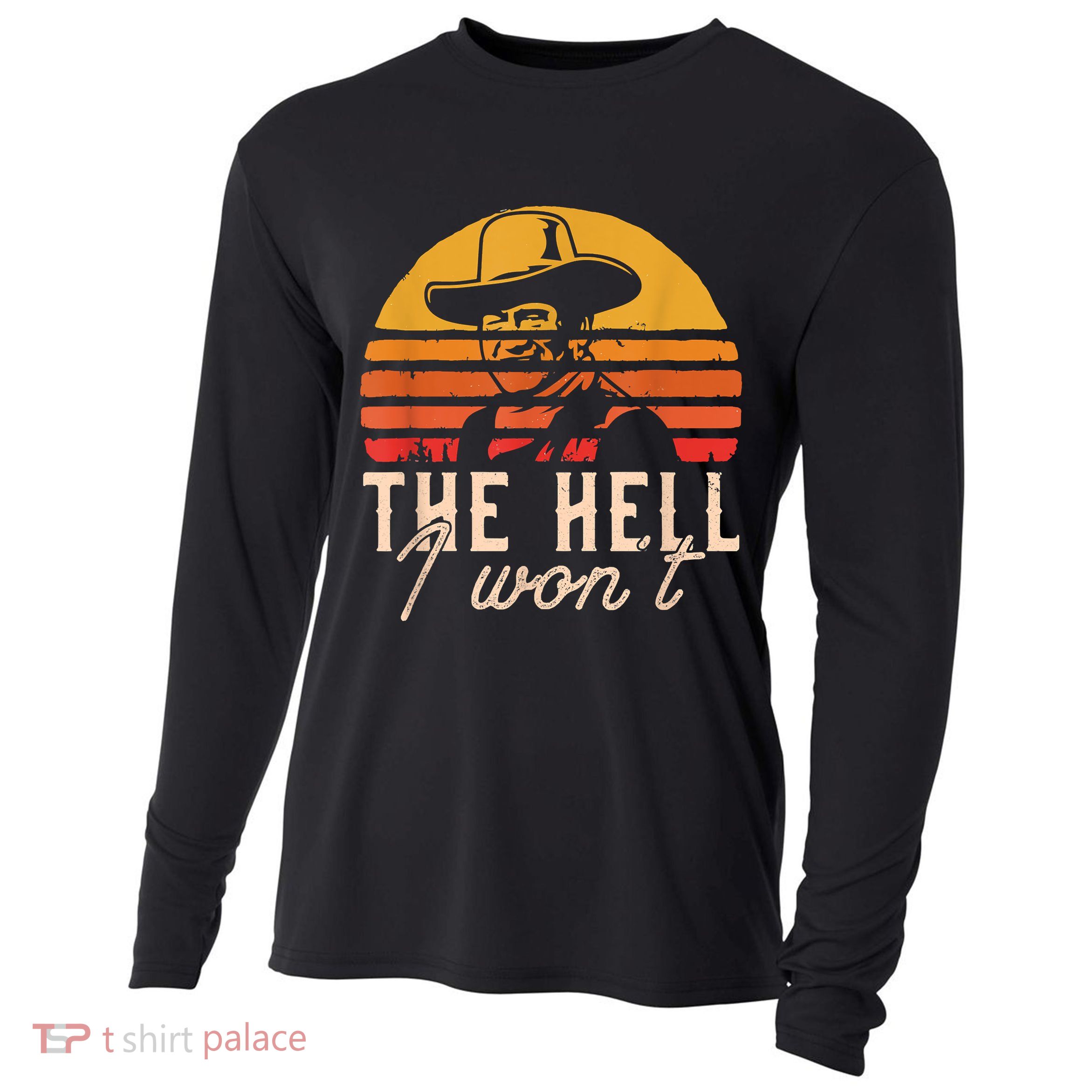 The Hell I Won't Quote Retro Vintage Cooling Performance Long Sleeve Crew