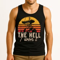 The Hell I Won't Quote Retro Vintage Tank Top