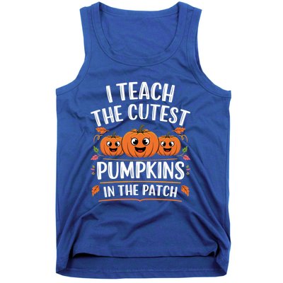 Teacher Halloween I Teach The Cutest Pumpkins In The Patch Great Gift Tank Top