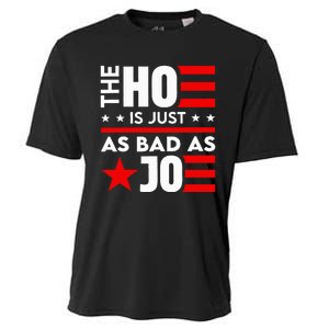 The Ho Is Just As Bad As Joe IM Voting For The Outlaw 2024 Cooling Performance Crew T-Shirt