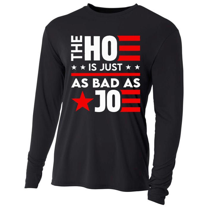 The Ho Is Just As Bad As Joe IM Voting For The Outlaw 2024 Cooling Performance Long Sleeve Crew