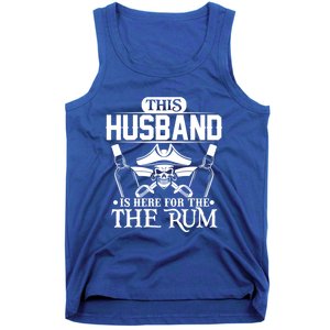 This Husband Is Here For The Rum Pirate Matching Family Meaningful Gift Tank Top