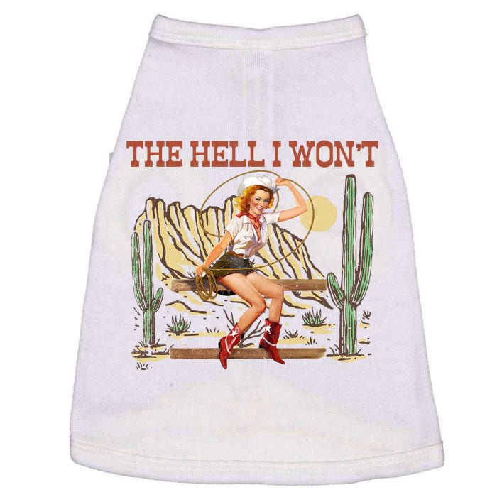 The Hell I WonT Retro Western Cowgirl Doggie Tank