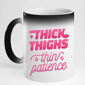 Thick Thighs Thin Patience 11oz Black Color Changing Mug