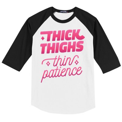 Thick Thighs Thin Patience Baseball Sleeve Shirt