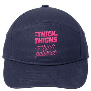 Thick Thighs Thin Patience 7-Panel Snapback Hat