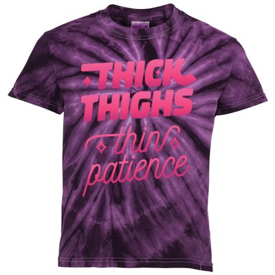 Thick Thighs Thin Patience Kids Tie-Dye T-Shirt