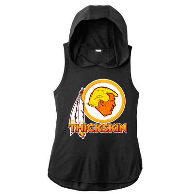 Thickskin Funny Trump Ladies PosiCharge Tri-Blend Wicking Draft Hoodie Tank