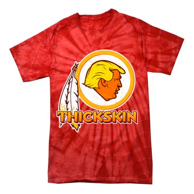 Thickskin Funny Trump Tie-Dye T-Shirt
