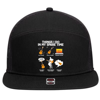 Things I Do In My Spare Time Guitar Fan 7 Panel Mesh Trucker Snapback Hat